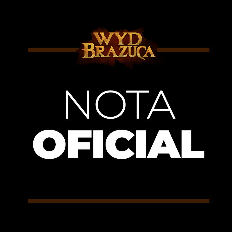 Nota Oficial - Wyd Brazuca